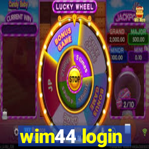 wim44 login